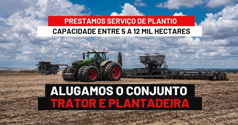 ALUGA-SE CONJUNTO TRATOR E PLANTADEIRA